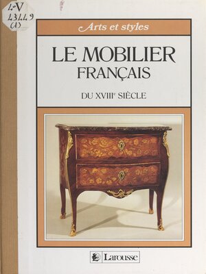 cover image of Le mobilier français du XVIIIe siècle